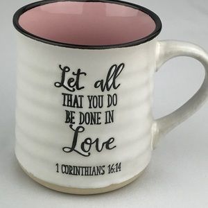 Sheffield - 3/$48 - ‘Let all you do be done in love’ ceramic mug. NWT Firm!